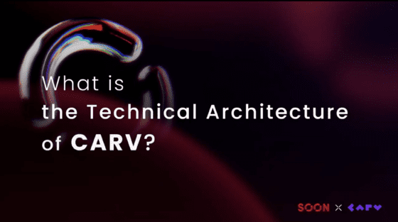 [주요 뉴스] 카브(CARV), 쑨(SOON) 생태계에서 SVM 기반 레이어2 체인 가동